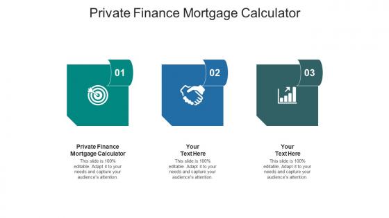 Private finance mortgage calculator ppt powerpoint presentation styles deck cpb