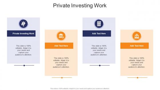 Private Investing Work In Powerpoint And Google Slides Cpb
