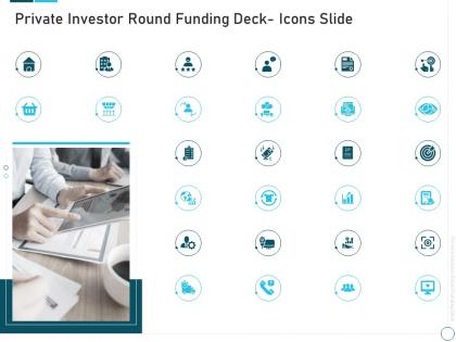 Private investor round funding deck icons slide ppt professional introduction
