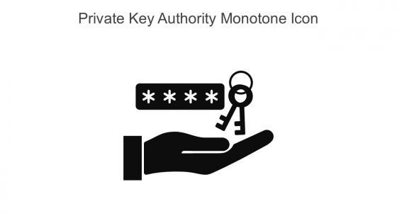 Private Key Authority Monotone Icon In Powerpoint Pptx Png And Editable Eps Format