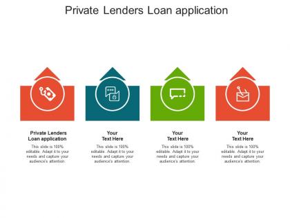 Private lenders loan application ppt powerpoint presentation portfolio slide portrait cpb