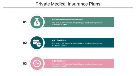 Private Medical Insurance Plans In Powerpoint And Google Slides Cpb