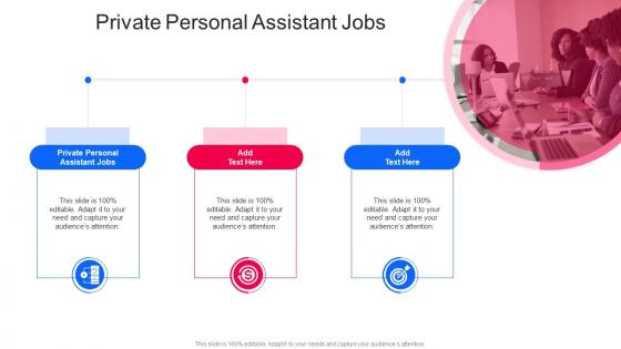 Private Personal Assistant Jobs In Powerpoint And Google Slides Cpb