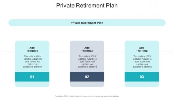Private Retirement Plan In Powerpoint And Google Slides Cpb