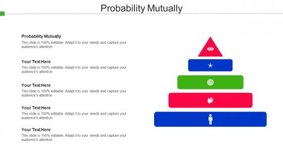 Probability Mutually Ppt Powerpoint Presentation Gallery Graphics Example Cpb