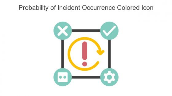 Probability Of Incident Occurrence Colored Icon In Powerpoint Pptx Png And Editable Eps Format
