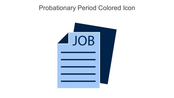 Probationary Period Colored Icon In Powerpoint Pptx Png And Editable Eps Format