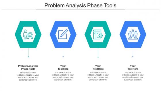 Problem Analysis Phase Tools Ppt Powerpoint Presentation Styles Example Cpb