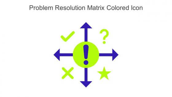 Problem Resolution Matrix Colored Icon In Powerpoint Pptx Png And Editable Eps Format