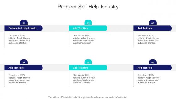 Problem Self Help Industry In Powerpoint And Google Slides Cpb