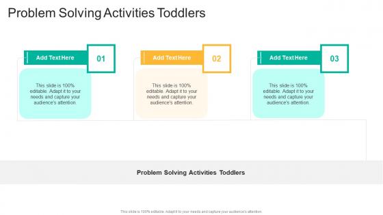 Problem Solving Activities Toddlers In Powerpoint And Google Slides Cpb