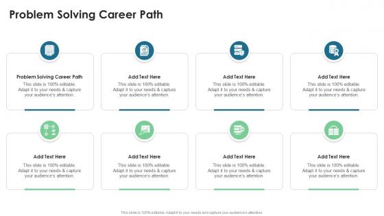 Problem Solving Career Path In Powerpoint And Google Slides Cpb