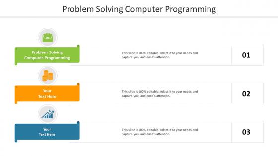 Problem solving computer programming ppt powerpoint presentation outline graphics cpb