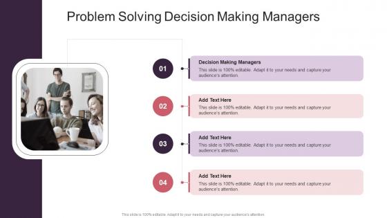 Problem Solving Decision Making Managers In Powerpoint And Google Slides Cpb
