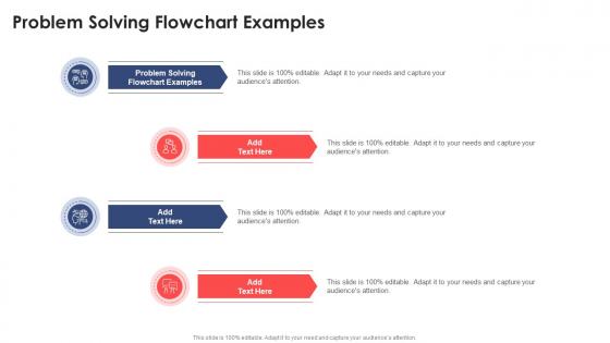 Problem Solving Flowchart Examples In Powerpoint And Google Slides Cpb