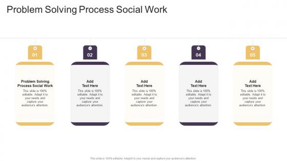 Problem Solving Process Social Work In Powerpoint And Google Slides Cpb