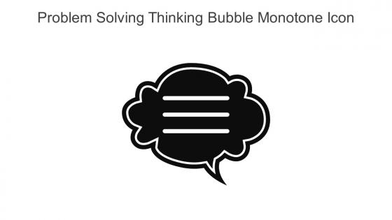 Problem Solving Thinking Bubble Monotone Icon In Powerpoint Pptx Png And Editable Eps Format