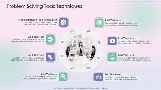 Problem Solving Tools Techniques In Powerpoint And Google Slides Cpb
