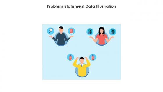 Problem Statement Data Illustration
