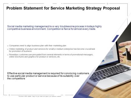 Problem statement for service marketing strategy proposal ppt powerpoint presentation summary deck