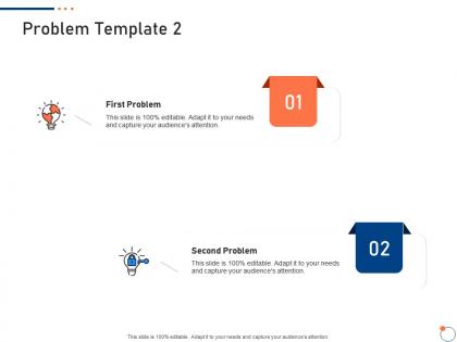 Problem template 2 investor pitch deck for startup fundraising ppt show information