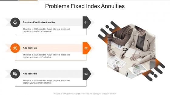 Problems Fixed Index Annuities In Powerpoint And Google Slides Cpb