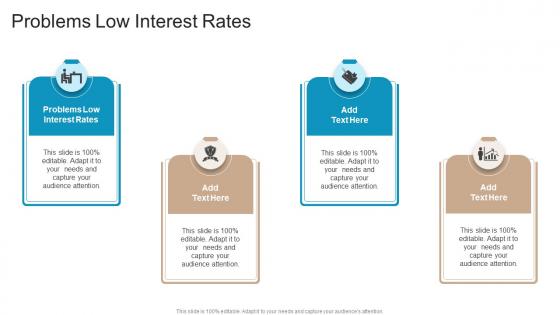 Problems Low Interest Rates In Powerpoint And Google Slides Cpb