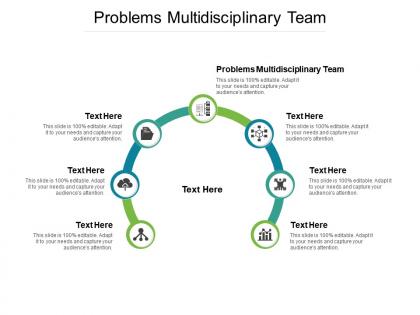 Problems multidisciplinary team ppt powerpoint presentation ideas portfolio cpb
