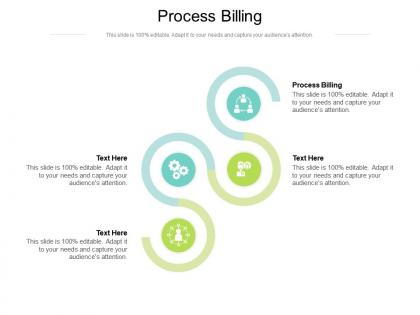 Process billing ppt powerpoint presentation summary icons cpb