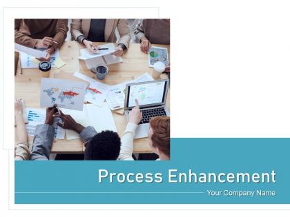 Process enhancement improvement goal business alignment manufacturing