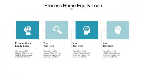 Process home equity loan ppt powerpoint presentation summary influencers cpb