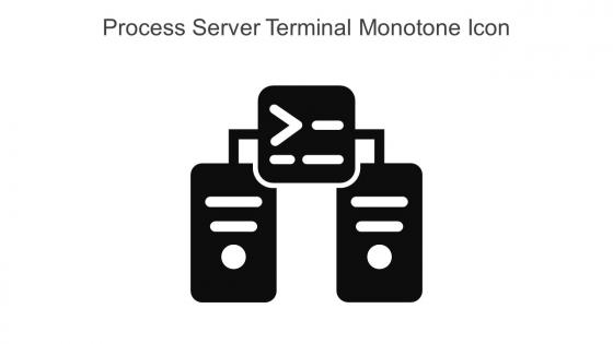 Process Server Terminal Monotone Icon In Powerpoint Pptx Png And Editable Eps Format