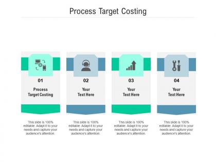 Process target costing ppt powerpoint presentation icon show cpb