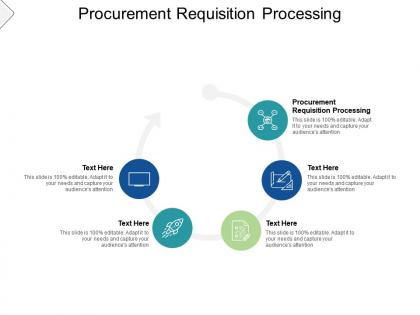 Procurement requisition processing ppt powerpoint presentation infographics graphics cpb