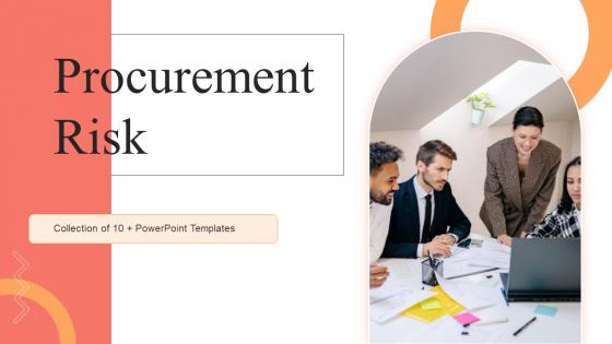 Procurement Risk Powerpoint Ppt Template Bundles