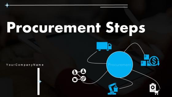 Procurement Steps Powerpoint Ppt Template Bundles