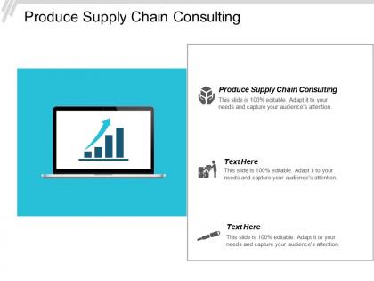 Produce supply chain consulting ppt powerpoint presentation pictures aids cpb