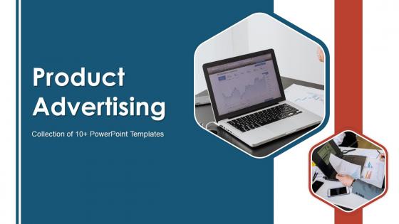 Product Advertising Powerpoint Ppt Template Bundles