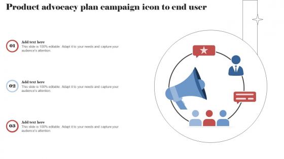 Product Advocacy Plan Campaign Icon To End User