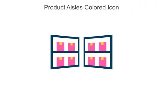 Product Aisles Colored Icon In Powerpoint Pptx Png And Editable Eps Format