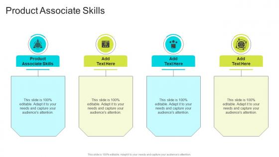 Product Associate Skills In Powerpoint And Google Slides Cpb