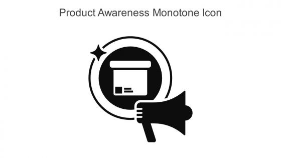Product Awareness Monotone Icon In Powerpoint Pptx Png And Editable Eps Format