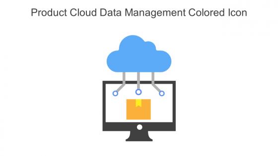 Product Cloud Data Management Colored Icon In Powerpoint Pptx Png And Editable Eps Format