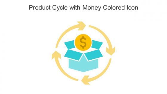 Product Cycle With Money Colored Icon In Powerpoint Pptx Png And Editable Eps Format