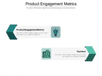 Product engagement metrics ppt powerpoint presentation slides layout cpb