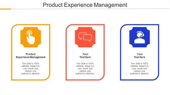 Product Experience Management Ppt Powerpoint Presentation Show Icon Cpb