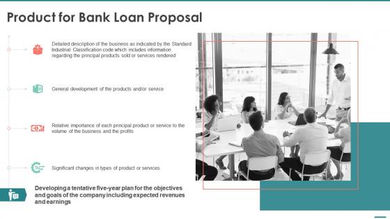 Product for bank loan proposal ppt slides example