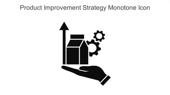 Product Improvement Strategy Monotone Icon In Powerpoint Pptx Png And Editable Eps Format