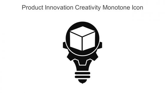 Product Innovation Creativity Monotone Icon In Powerpoint Pptx Png And Editable Eps Format