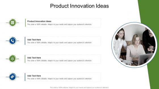Product Innovation Ideas In Powerpoint And Google Slides Cpb